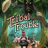 Tribal Trouble