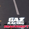 GAZ Racing: Drag'n'Drift