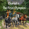Chariots: The First Olympics