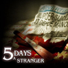 5 Days a Stranger