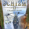 Schizm 2: Хамелеон