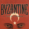Byzantine: Tod in Istanbul
