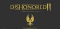 На выставке в Кельне ожидается анонс Dishonored 2: Darkness of Tyvia