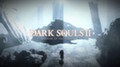 Опубликованы системные требования Dark Souls 2: Scholar of the First Sin