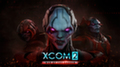 Опубликован свежий трейлер XCOM 2: War of the Chosen