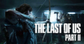 Страны Ближнего Востока запретили у себя The Last of Us: Part II
