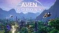 Очередная бесплатная раздача игр в Epic Games Store: сейчас можно забрать Aven Colony, на очереди - Rogue Company