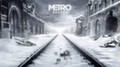 Продажи Metro: Exodus уже превысили 6 миллионов копий