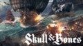 Стали известны системные требования Skull & Bones