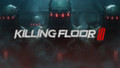 Серия Killing Floor возвращается: анонсирована третья часть