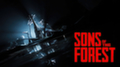 Sons Of the Forest покинет ранний доступ уже на следующей неделе