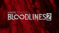 Vampire: The Masquerade Bloodlines 2 присвоили 