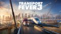 Transport Fever 3 анонсирован - теперь с вертолетами и оффшором
