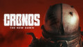 Cronos: The New Dawn получила дату выхода и уже доступна для предзаказа