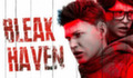 Bleak Haven получила трейлер с датой выхода и новым взглядом на ужасы