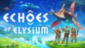 Ранний доступ Echoes of Elysium в Steam перенесли на январь 2026 года