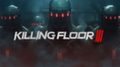В Killing Floor III вернулись Сталкеры