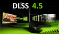 NVIDIA представила DLSS 4.5 с упором на качество изображения и сверхвысокие частоты