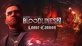 Первое сюжетное дополнение для Bloodlines 2 выйдет в конце апреля