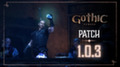 Патч 1.0.3 для Gothic 1 Remake исправил квесты, вылеты и повысил производительность