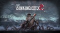 Новый трейлер The Sinking City 2 раскрыл бонусы предзаказа и дополнительное задание