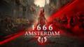 Новый трейлер 1666: Amsterdam раскрыл личности двух главных героев