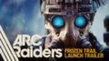 ARC Raiders отправляется в заснеженный Пендола в трейлере Frozen Trail