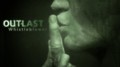 Продажи Outlast: Whistleblower стартуют в апреле