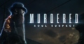 Игра Murdered: Soul Suspect - дата выхода определена