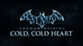 Новые подробности о Batman: Arkham Origins - Cold, Cold Heart
